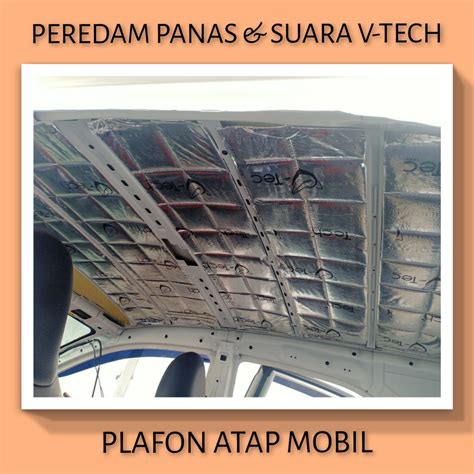 Jual Mercedes Benz W Tiger Peredam Panas Suara Plafon Atap Mobil