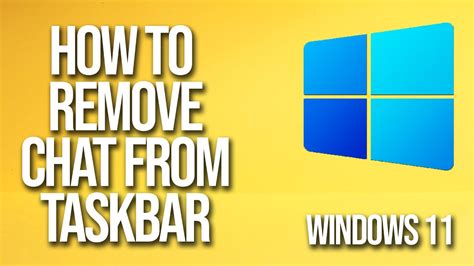 How To Remove Chat From Taskbar Windows Tutorial Youtube