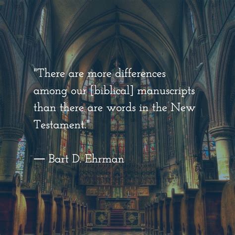 There Are More Differences Among Our Biblical Manuscripts Than There