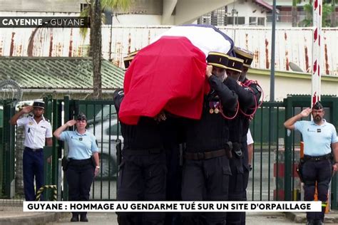 Replay Hommage Au Gendarme Tu Sur Un Site D Orpaillage En Guyane