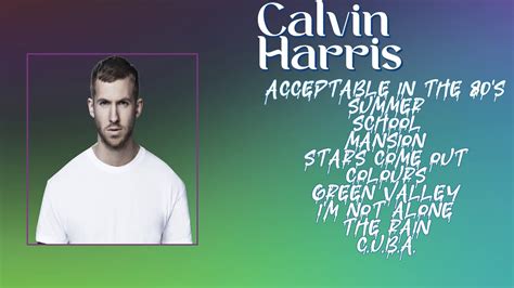 Calvin Harris Years Top Singles Roundup Roundup Hits 2024 Collection Most Popular Hits Mix