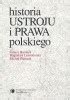 Historia Ustroju I Prawa Polskiego Juliusz Bardach Bogus Aw