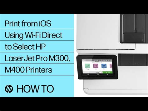 HP LaserJet Pro Set Up HP Wi Fi Direct Printing HP Support