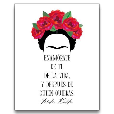 ‘enamorate De Ti Frida Kahlo Quote Wall Art Modern 8x10