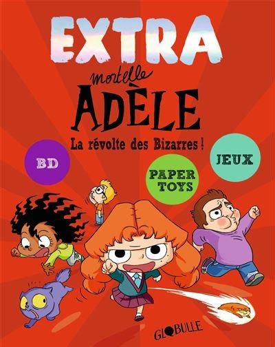 Mortelle Adèle Extra Mortelle Adèle BD jeu Papertoys Tome 3