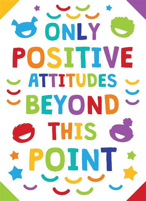 Only Positive Attitudes Beyond This Point - Print Your Own Posters ...