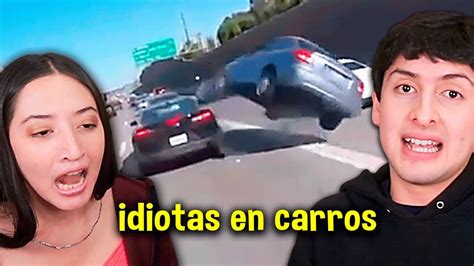 Idiotas En Carros YouTube