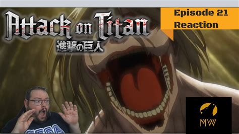 Attack On Titan Episode 21 First Time Reaction Omg Levi´s Squad Youtube