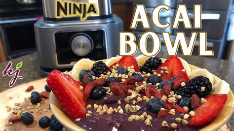 Ninja Blender Smoothie Bowl Delicious Acai Bowl With Powder Youtube