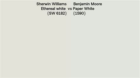 Sherwin Williams Ethereal White SW 6182 Vs Benjamin Moore Paper White