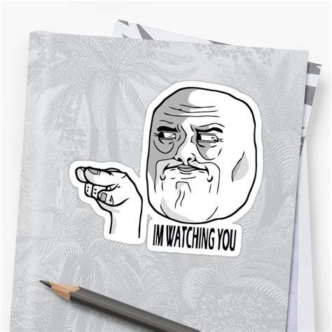 Im Watching You Meme Sticker By Alecampa Redbubble