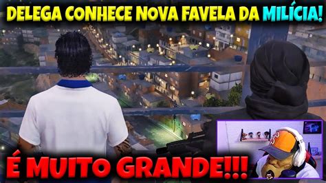 DELEGA conhece NOVA FAVELA da MILÍCIA É MUITO GRANDE YouTube