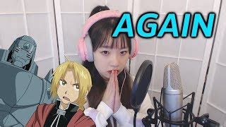 Fullmetal Alchemist Brotherhood Op Again Cover By Nanaru I