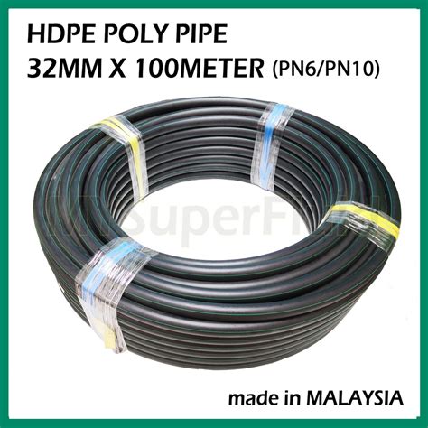 32MM X 100Meter HDPE POLYPIPE Poly Pipe No Sirim PN6 PN10 Shopee