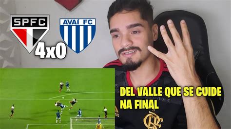 VÃO CHEGAR TUDO NA FINAL SÃO PAULO 4 X 0 AVAÍ REACT MELHORES