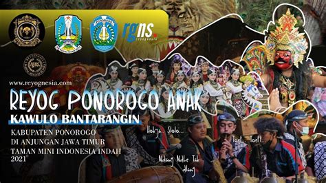 Pementasan Reyog Anak Oleh Kawulo Bantarangin Dari Kabupaten Ponorogo