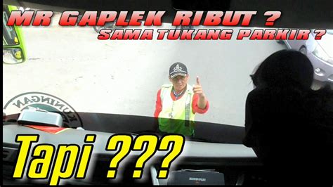 Mr Gaplek Driver Alfarruq Mau Ribut Tapiii Youtube