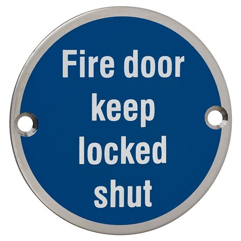 Fire Door Keep Locked Shut 75mm Door Sign Disc Polished Stainless Steel