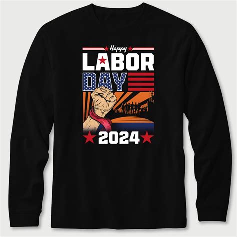 Happy Labor Day 2024 T Shirt