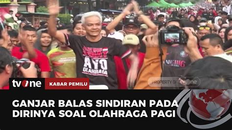 Ganjar Ajak Warga Tetap Semangat Berolahraga Kabar Pemilu TvOne YouTube