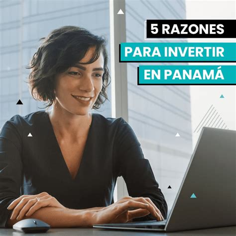 5 razones para invertir en Panamá More