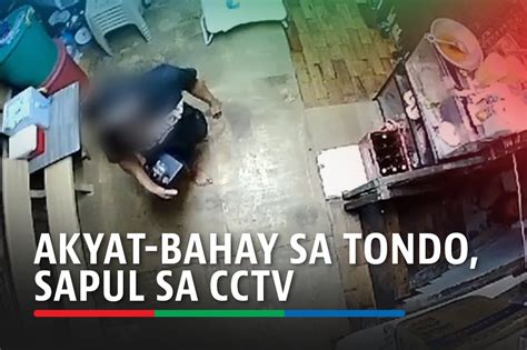 Akyat Bahay Sa Tondo Sapul Sa Cctv Abs Cbn News