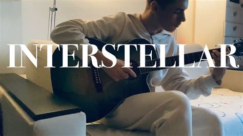 Hans Zimmer Interstellar Guitar Cover Fingerstyle