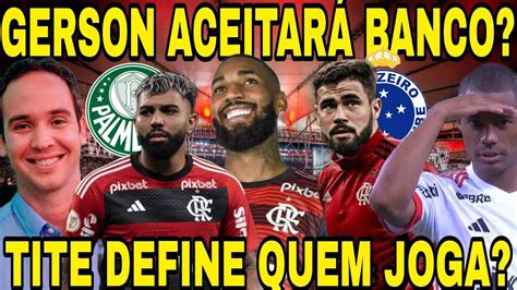 GABIGOL SAINDO DO FLAMENGO TITE DEFINE TIME PARA DUELO CONTRA SP