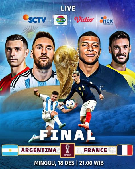 Live Final Piala Dunia 2022 Di SCTV Indosiar Vidio Dan Nex Parabola