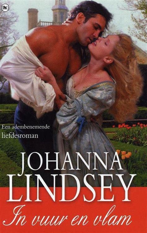 In Vuur En Vlam Johanna Lindsey Boeken Bol