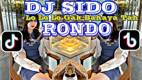 Dj Sido Rondo Kabeh Iki Ora Perlu Getuni Jaranan Dor X Slow Bass