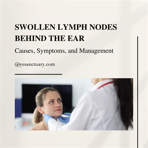 Swollen Lymph Nodes Behind Ear