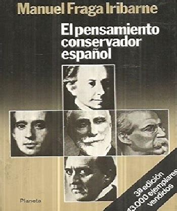 El Pensamiento Conservador Espa Ol Libros Vividos