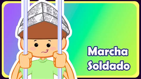 Marcha Soldado M Sica Infantil Oficial Youtube