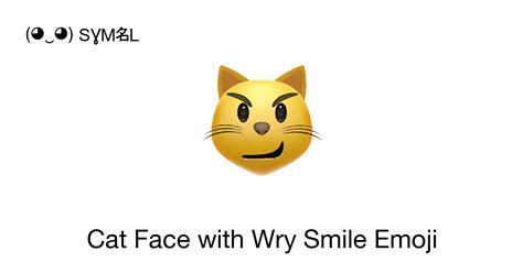 😼 Cat With Wry Smile Emoji 📖 Emoji Meaning Copy And 📋 Paste ‿ Symbl