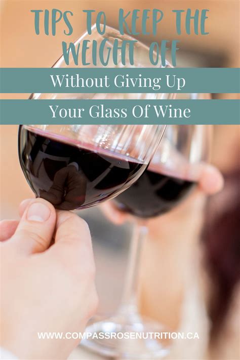 How To Lose Weight Without Giving Up Wine Artofit