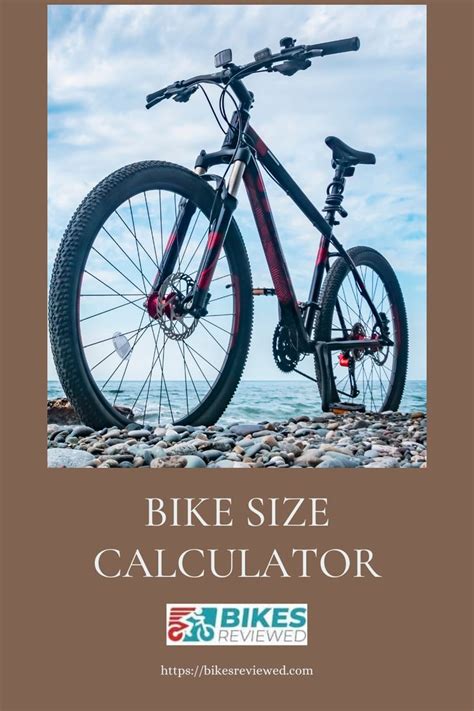 Bike Frame Size Calculator & Chart - BikesReviewed.com in 2023 | Bike ...