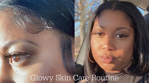 Glowy Skin Care Routine Dry To Oily Skin Mahogany Holland Youtube