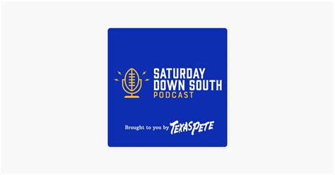 ‎Saturday Down South Podcast on Apple Podcasts