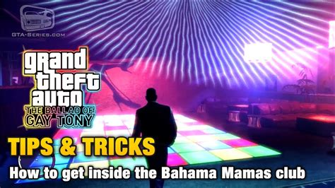 Gta The Ballad Of Gay Tony Tips And Tricks How To Get Inside The