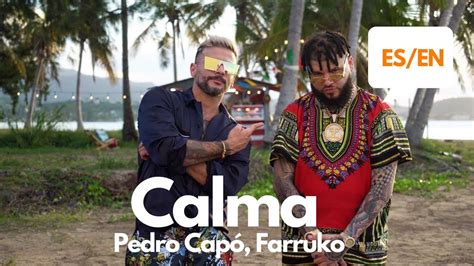 Pedro Capó Farruko Calma Lyrics Letra English Spanish