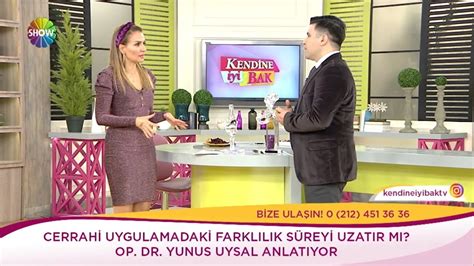 Op Dr Yunus Uysal Show Tv Ekranlar Nda Yay Nlanan Kendine Yi Bak