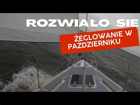 Dziwn W Szczecin Koniec Art W Sailing Ofka Odcinek Youtube