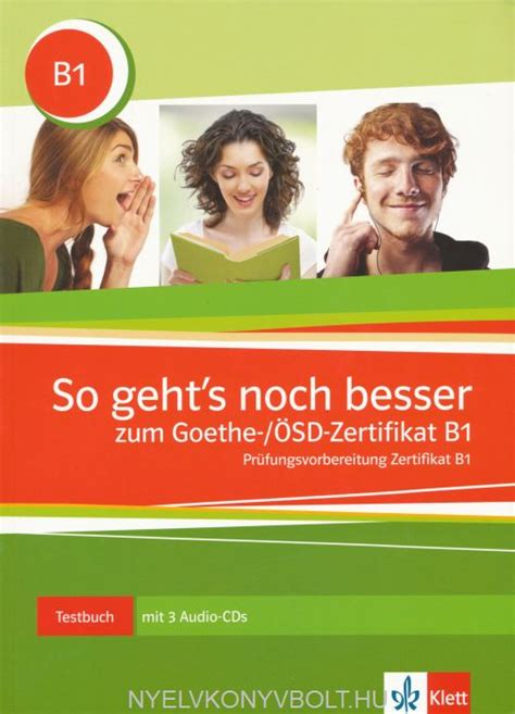 So Geht S Zum Goethe Sd Zertifikat B Testbuch Mit Audio Cds