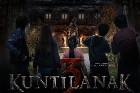 Sinopsis Film Kuntilanak 3 Yang Tayang Lebaran 2022 Dan Daftar Pemeran