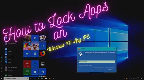 How To Lock Specific Apps On Windows 10 Or Any Laptop Easily 2021