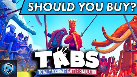 Should You Buy Totally Accurate Battle Simulator In 2022 Is Tabs Worth