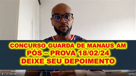 Concurso Guarda Muncipal de Manaus AM PÓS PROVA 18 02 24 deixe seu