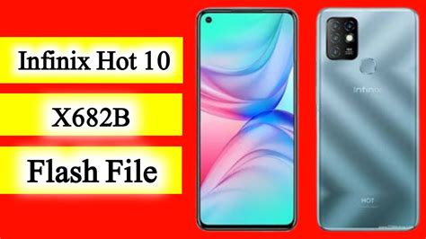 Infinix Hot 10 X682B X682C Firmware Flash File FRP Remove YouTube