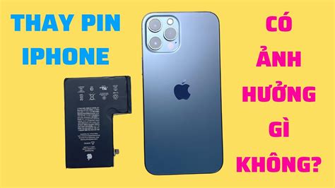 Thay Pin iPhone Có Ảnh Hưởng Gì Không Có Nên Thay Pin iPhone QKM